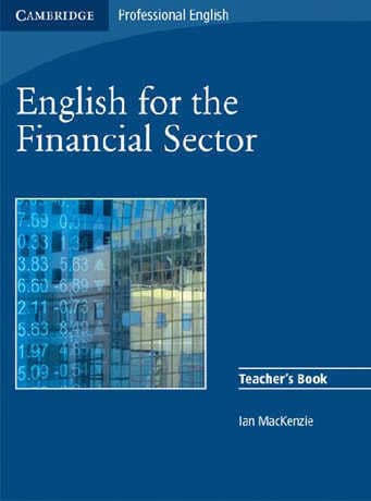 English for the Financial Sector Teacher's Book - Cliquez sur l'image pour la fermer