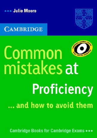 Common Mistakes at Proficiency … and how to avoid them - Cliquez sur l'image pour la fermer