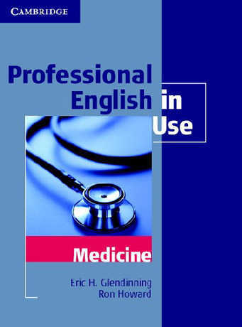 Professional English in Use Medicine Book with Answers