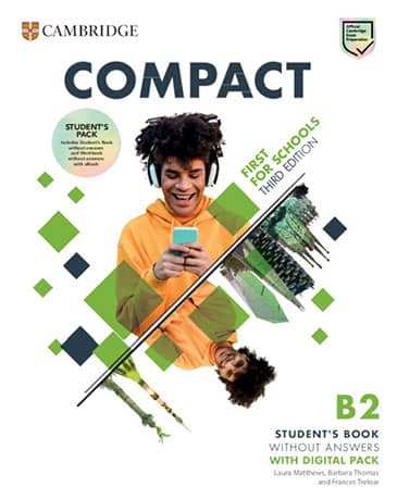 Compact First for Schools 3rd Edition Student's Pack without Answers