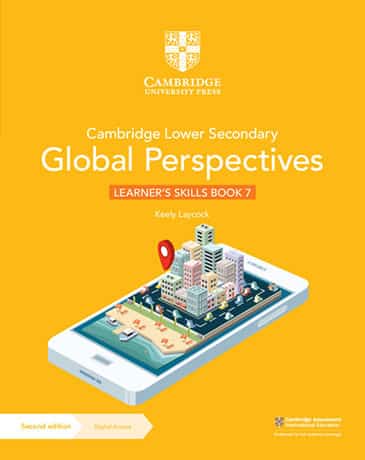 Cambridge Lower Secondary Global Perspectives Stage 7 Learner's Skills Book with Digital Access