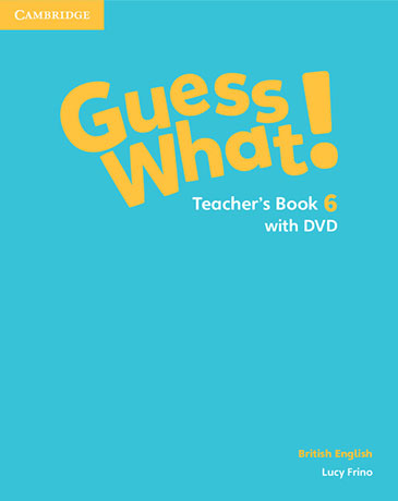 Guess What! Level 6 Teacher's Book with DVD - Cliquez sur l'image pour la fermer