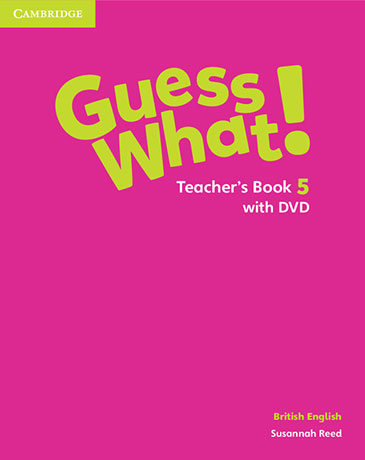 Guess What! Level 5 Teacher's Book with DVD - Cliquez sur l'image pour la fermer