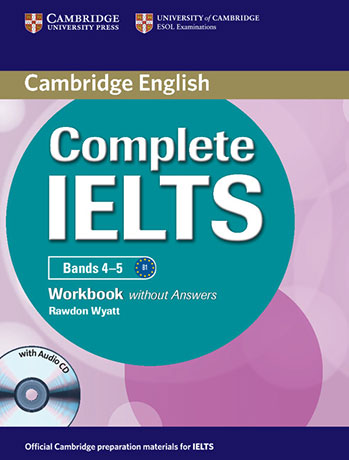 Complete IELTS Bands 4-5 B1 Workbook without answers with Audio CD