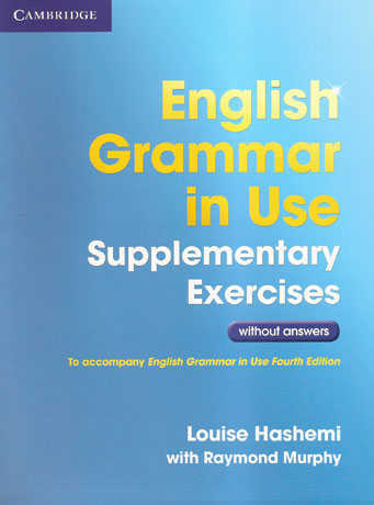 English Grammar in Use Supplementary Exercises 3rd Edition Book without Answers