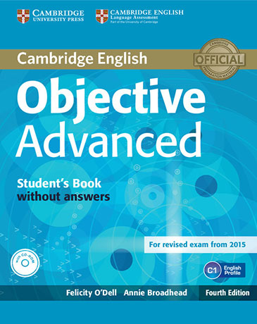 Objective Advanced 4th Edition Student's Book without Answers with CD-ROM - Cliquez sur l'image pour la fermer