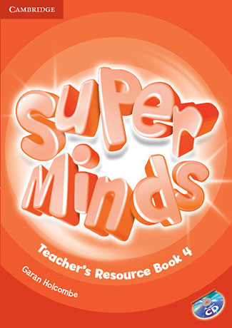 Super Minds Level 4 Teacher's Resource Book with Audio CD