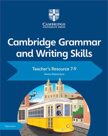 Cambridge Grammar and Writing Skills 7-9 Teacher's Resource with Digital Access