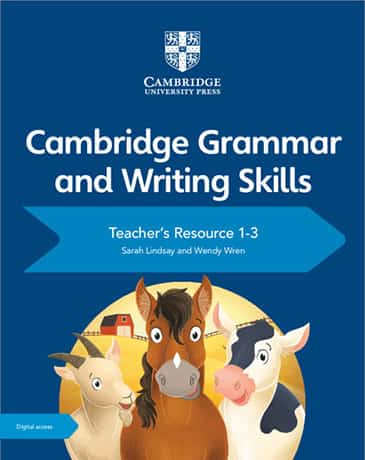 Cambridge Grammar and Writing Skills 1-3 Teacher's Resource with Digital Access