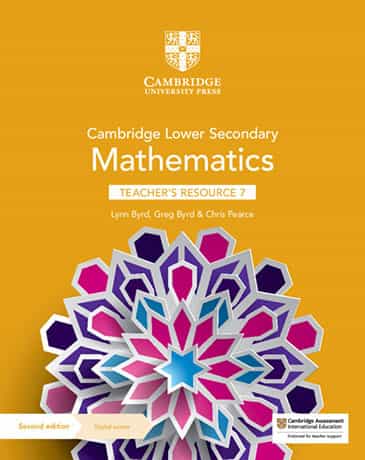 Cambridge Lower Secondary Mathematics Stage 7 Teacher's Resource with Digital Access