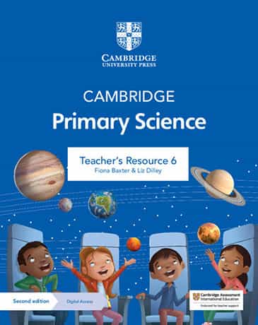 Cambridge Primary Science Stage 6 Teacher's Resource with Digital Access