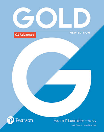 Gold New Edition C1 Advanced Exam Maximiser with Answer Key