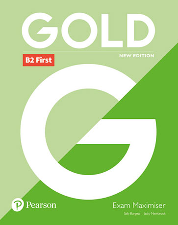 Gold New Edition B2 First Exam Maximiser without Answer Key