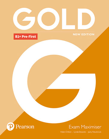 Gold New Edition B1+ Pre-First Exam Maximiser without Answer Key