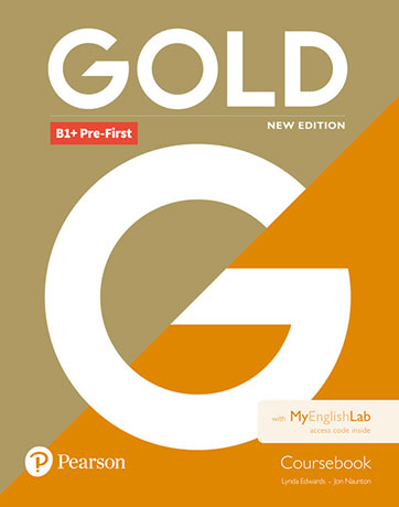 Gold New Edition B1+ Pre-First Coursebook with MyEnglishLab Internet Access Code