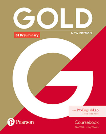 Gold New Edition B1 Preliminary Coursebook with MyEnglishLab Internet Access Code