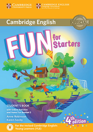 Fun for Starters 4th Edition Student's Book with Online Activities with Audio and Home Fun Booklet - Cliquez sur l'image pour la fermer