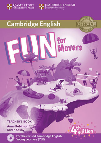 Fun for Movers 4th Edition Teacher’s Book with Downloadable Audio - Cliquez sur l'image pour la fermer