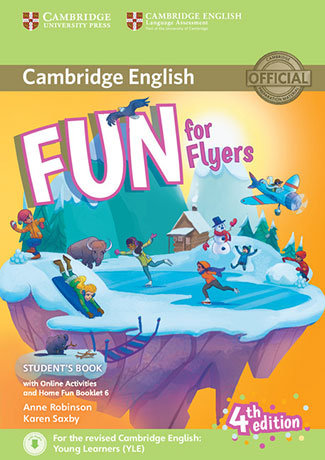 Fun for Flyers 4th Edition Student's Book with Online Activities with Audio and Home Fun Booklet