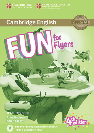 Fun for Flyers 4th Edition Teacher’s Book with Downloadable Audio - Cliquez sur l'image pour la fermer