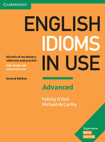 English Idioms in Use Advanced 2nd Edition Book with Answers - Cliquez sur l'image pour la fermer