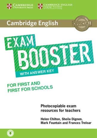 Exam Booster for First and First for Schools Teacher's Book with Answer Key with Audio Download with Photocopiable Exam Resources for Teachers