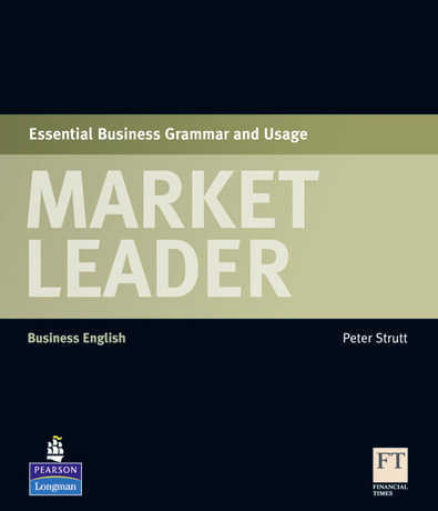 Market Leader - Essential Business Grammar and Usage