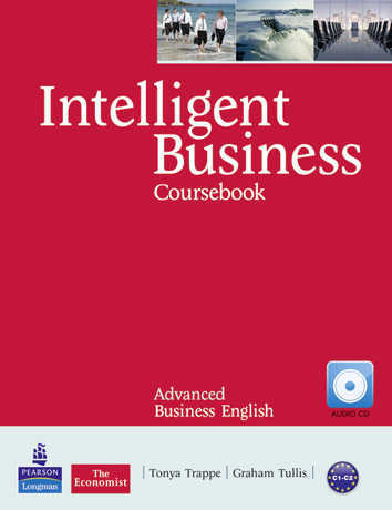 Intelligent Business Advanced Coursebook with Audio CDs (2)