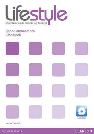 Lifestyle Upper-Intermediate Workbook with Audio CD - Cliquez sur l'image pour la fermer