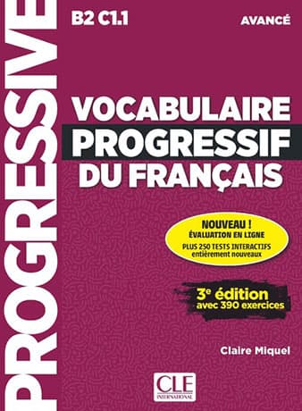 Vocabulaire Progressif du Français Avancé 3e édition Livre + CD Audio + Appli-web