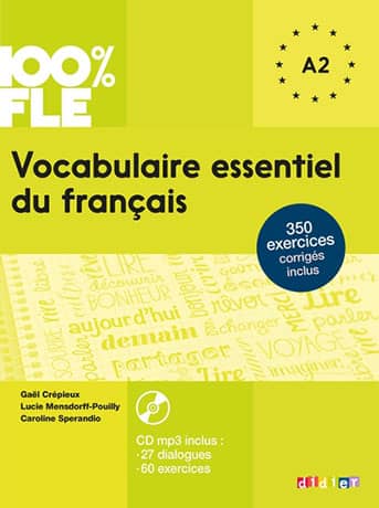 Vocabulaire essentiel du français A2 Livre + CD Audio mp3