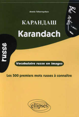 Karandach - Vocabulaire russe en images - Cliquez sur l'image pour la fermer