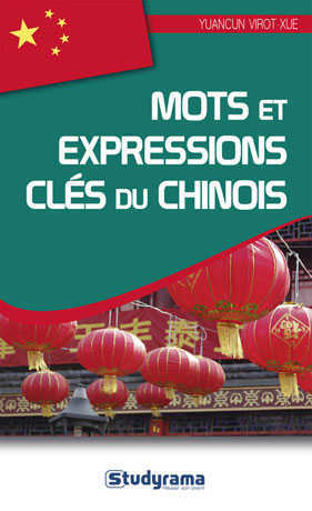 Mots et expression clés du Chinois - Cliquez sur l'image pour la fermer