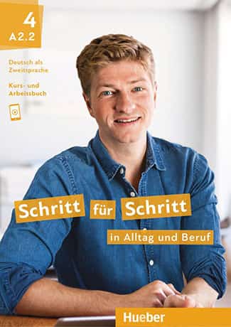 Schritt für Schritt in Alltag und Beruf 4 - A2.2 Kursbuch + Arbeitsbuch