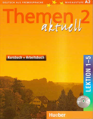 Themen Aktuell 2 (A2) Lektionen 1-5 Kursbuch und Arbeitsbuch mit CD Audio - Cliquez sur l'image pour la fermer