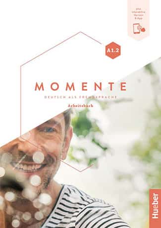 Momente A1.2 Arbeitsbuch plus interaktive Version - Cliquez sur l'image pour la fermer