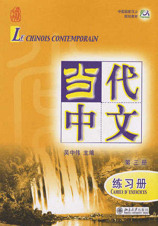 Le Chinois Contemporain 3 Livre + CD mp3 - Cliquez sur l'image pour la fermer