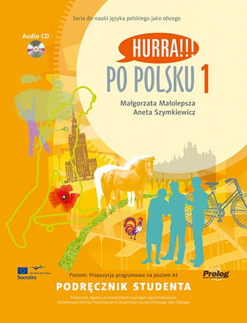 HURRA!!! Po Polsku 1 Podręcznik Studenta + Audio CD (3rd Edition)