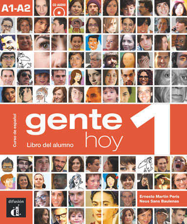 Gente hoy 1 (A1 - A2) Libro del Alumno + CD