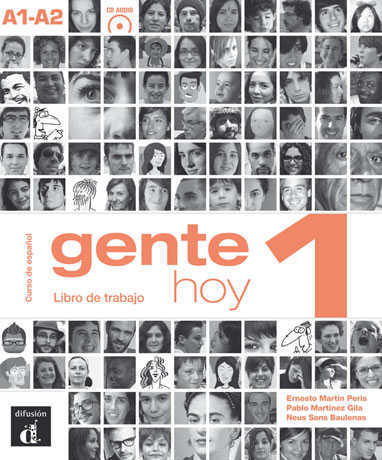 Gente hoy 1 (A1 - A2) Libro de Trabajo + Audio MP3 Descargable
