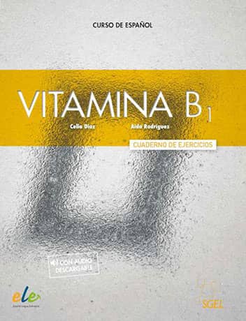 Vitamina B1 Cuaderno de ejercicios + licencia digital - Cliquez sur l'image pour la fermer