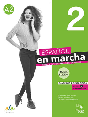 Español en marcha 2 (A2) Nueva Edición Cuaderno de Ejercicios - Cliquez sur l'image pour la fermer