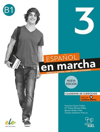 Español en marcha 3 (B1) Nueva Edición Cuaderno de ejercicios - Cliquez sur l'image pour la fermer