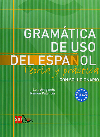 Gramatica de Uso del Español Teoría y práctica C1 - C2 Libro - Cliquez sur l'image pour la fermer