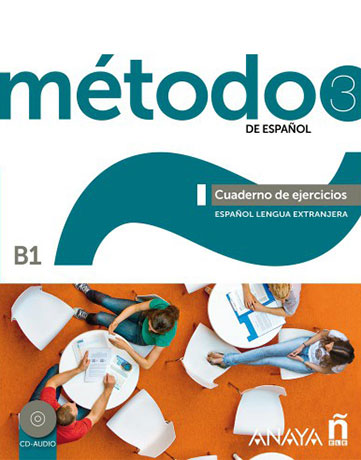 Método 3 (B1) Cuaderno de Ejercicios + Audio CD - Cliquez sur l'image pour la fermer