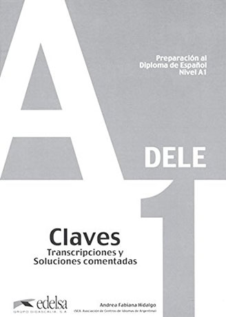 Preparación al Diploma de Español 'DELE' A1 Claves