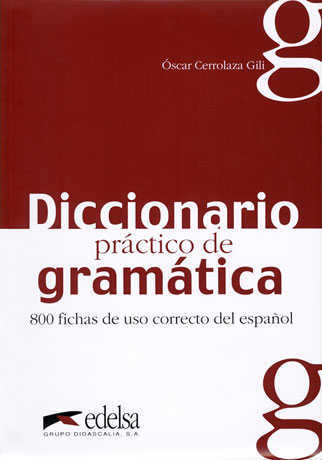 Diccionario práctico de grammática Libro del alumno - Cliquez sur l'image pour la fermer