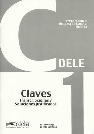 Preparación al Diploma de Español 'DELE' C1 Claves - Cliquez sur l'image pour la fermer