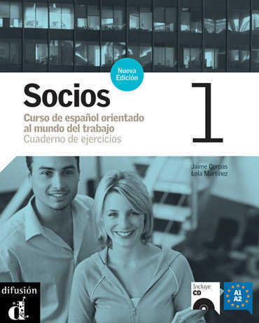 Socios 1 (A1-A2) Nueva edicion Cuaderno de ejercicios + CD Audio - Cliquez sur l'image pour la fermer