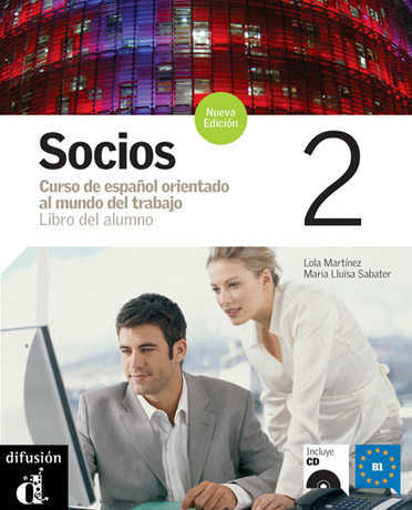 Socios 2 (B1) Nueva edicion Libro del Alumno + CD Audio - Cliquez sur l'image pour la fermer